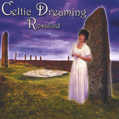 Celtic Dreaming, Rosalind
