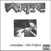 The Preface, Articulate