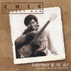Everybody Be Yo'Self, Chic Street Man