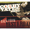 Back from Yesterday, Corby Yates Band