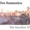 The Mumbai EP, Don Hammontree