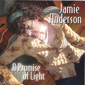 A Promise of Light, Jamie Anderson