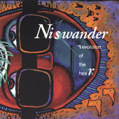 Revolution of the Heart, Niswander