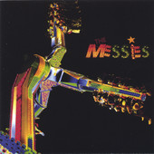 Behind Every Scream, The Messies