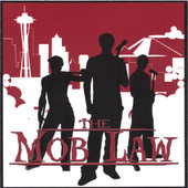 The Mob Law, The Mob Law