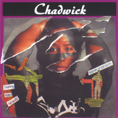 Tearing Down the Walls / Take Me to the South, Chadwick