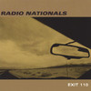 Exit 110, Radio Nationals