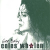 Gee Baby, Coles Whalen