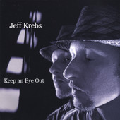 Keep an Eye Out, Jeff Krebs