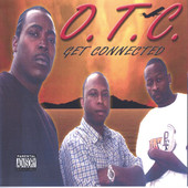 Get Connected, O.T.C.