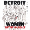 Rattle Your Cage, Detroit Women