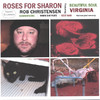 Roses for Sharon, Rob Christensen