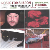 Roses for Sharon, Rob Christensen