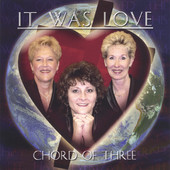 It Was Love, Chord of Three