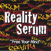 Free Your Mind, Reality Serum