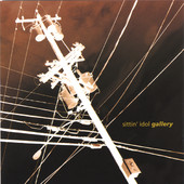 Gallery, Sittin' Idol