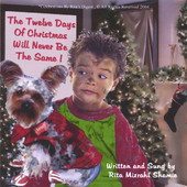 The Twelve Days of Christmas Will Never Be the Same., Rita Mizrahi Shamie Presents