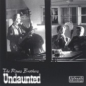 Undaunted, The Roues Brothers