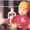 Gardens & Armies, Bartley
