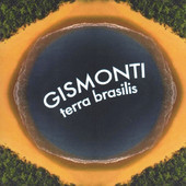TERRA BRASILIS, GISMONTI