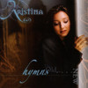 Hymns - The Old Made New, Kristina