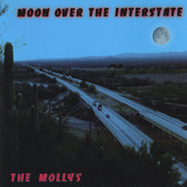 Moon Over the Interstate, The Mollys