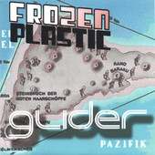 Glider, frozen plastic