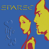 Love Life & Music, Sparse