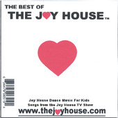 The Best of the Joy House, The Joy House