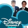Disney Channel PODCAST w/ DEREK AND ERIC