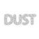 Dust