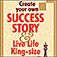 Create Your Own Success Story