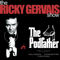 The Ricky Gervais Show: The Podfather, Parts I, II, & III: Episodes from the Record-Breaking Podcasters