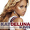 2. Run the Show (New Version - feat. Busta Rhymes) - Kat DeLuna