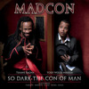 Couverture/Pochette de l'album So Dark the Con of Man par Madcon