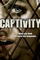 Captivity