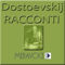 Racconti Scelti Di Dostoevskij [Selected Stories from Dostoevskij]