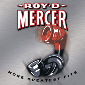 More Greatest Fits by Roy D. Mercer - iTunes Album Download