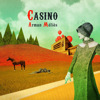 Couverture/Pochette de l'album Casino par Arman M&eacute;li&egrave;s