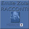 Racconti Scelti Di Zola [Selected Stories from Zola]